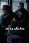 All Thats Remain - Tot ce ramane (2024)